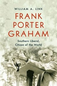 bokomslag Frank Porter Graham