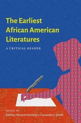 bokomslag Earliest African American Literatures