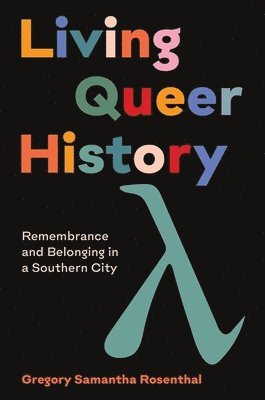 bokomslag Living Queer History
