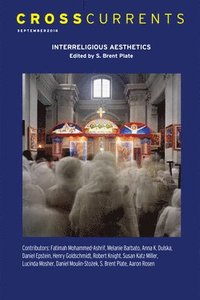 bokomslag Crosscurrents: Interreligious Aesthetics: Volume 68, Number 3, September 2018