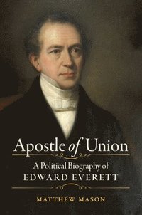 bokomslag Apostle of Union