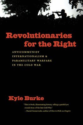 bokomslag Revolutionaries for the Right