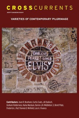 S. Brent Rodriguez-Plate - CrossCurrents: Varieties of Contemporary Pilgrimage, Häftad