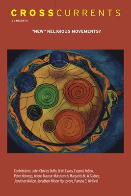 Charles Henderson - CrossCurrents: "New" Religious Movements?, Häftad