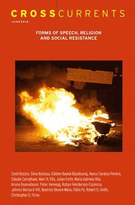 bokomslag Crosscurrents: Forms of Speech, Religion and Social Resistance: Volume 66, Number 2, June 2016