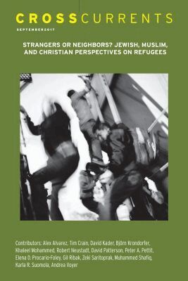 Björn Krondorfer - CrossCurrents: Strangers or Neighbors? Jewish, Muslim, and Christian Perspectives on Refugees, Häftad