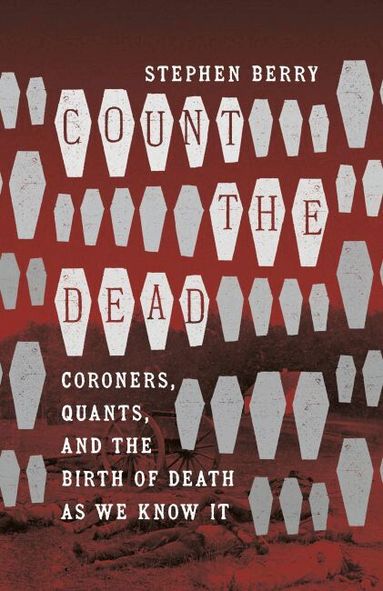 Stephen Berry - Count the Dead, Häftad