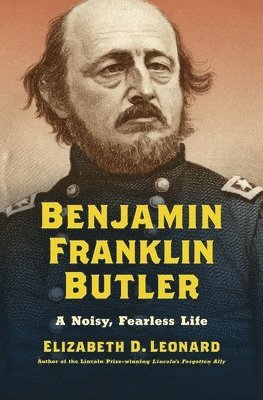 bokomslag Benjamin Franklin Butler