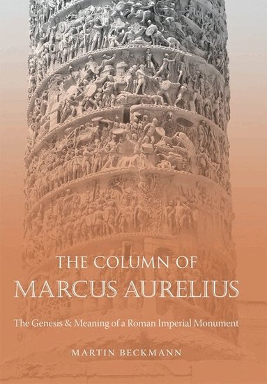 Martin Beckmann - Column of Marcus Aurelius, Häftad