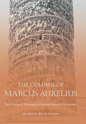 bokomslag The Column of Marcus Aurelius