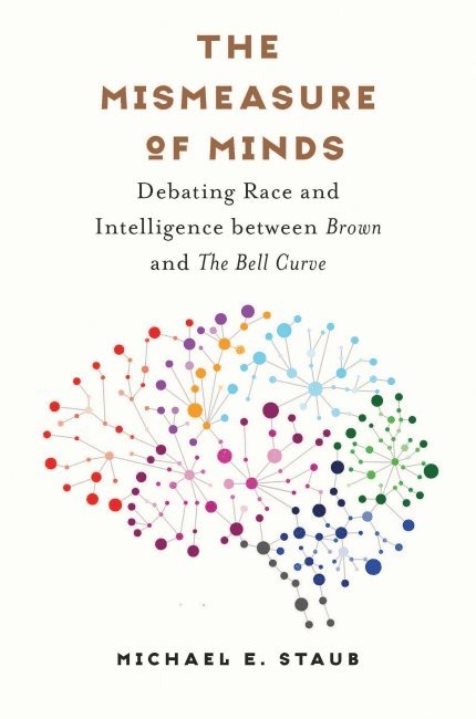 Michael E. Staub - Mismeasure of Minds, Häftad