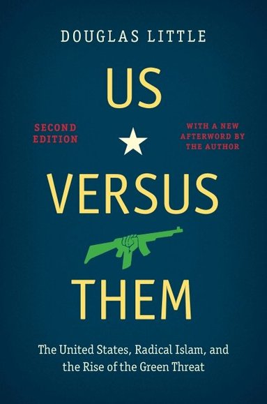 Douglas Little - Us Versus Them, Häftad