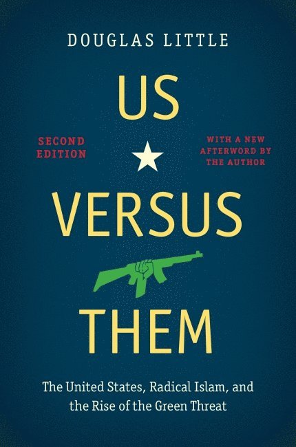 Douglas Little - Us Versus Them, Häftad