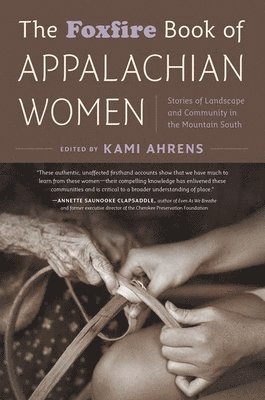 The Foxfire Book of Appalachian Women 1