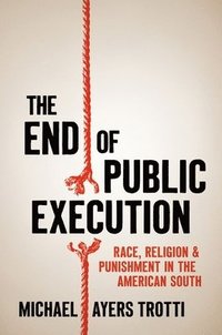 bokomslag The End of Public Execution