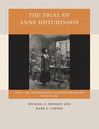 bokomslag The Trial of Anne Hutchinson
