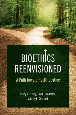 Bioethics Reenvisioned 1