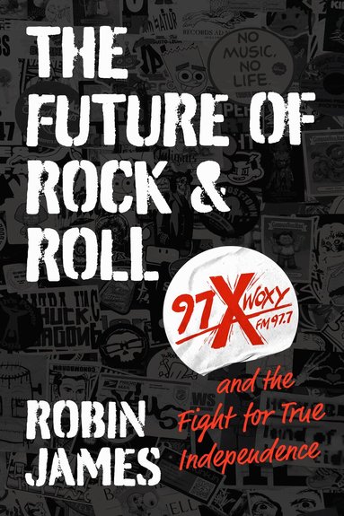 Robin James - Future of Rock and Roll, Häftad
