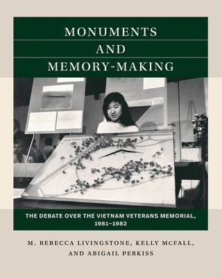 M. Rebecca Livingstone, Kelly McFall, Abigail Perkiss, Kelly Mcfall - Monuments and Memory-Making, Häftad
