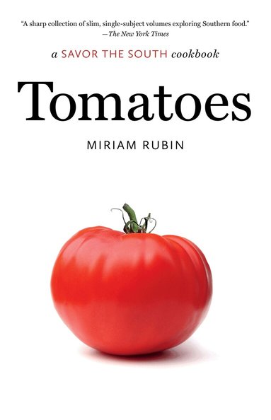 Miriam Rubin - Tomatoes, Häftad