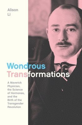 bokomslag Wondrous Transformations