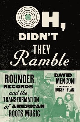 Oh, Didn't They Ramble