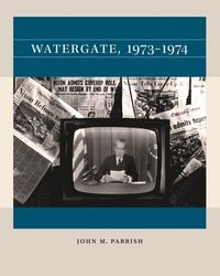bokomslag Watergate, 1973-1974