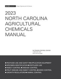 bokomslag 2023 North Carolina Agricultural Chemicals Manual