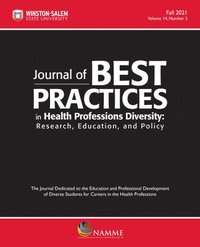 bokomslag Journal of Best Practices in Health Professions Diversity, Fall 2021, Volume 14, Number 2