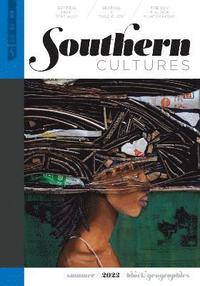 bokomslag Southern Cultures: Black Geographies