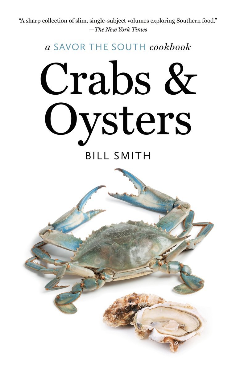 Bill Smith - Crabs and Oysters, Häftad