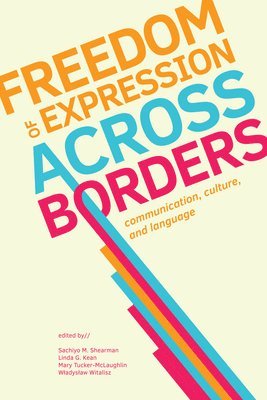 bokomslag Freedom of Expression Across Borders