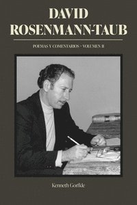 bokomslag David Rosenmann-Taub: Poemas Y Comentarios