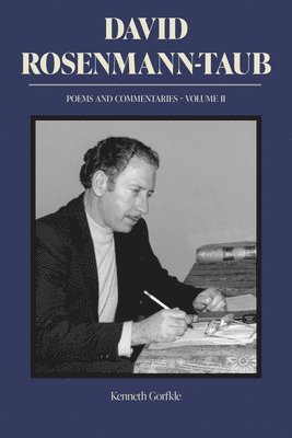 bokomslag David Rosenmann-Taub: Poems and Commentaries