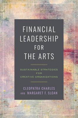 Financial Leadership for the Arts 1