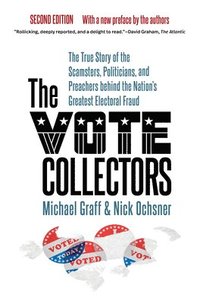 bokomslag The Vote Collectors