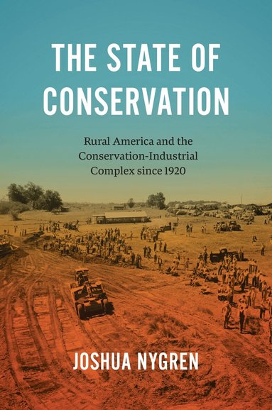 Joshua Nygren - State of Conservation, Inbunden