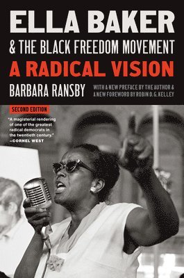Ella Baker and the Black Freedom Movement 1