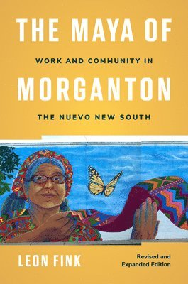Leon Fink - Maya of Morganton, Häftad