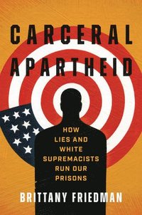 bokomslag Carceral Apartheid