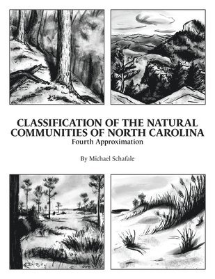 Classification of the Natural Communities of North Carolina 1