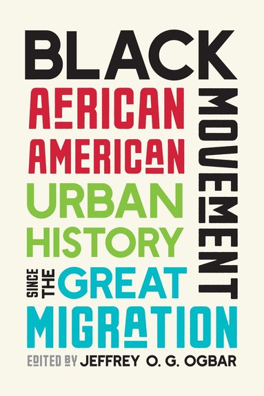 Jeffrey O.G. Ogbar - Black Movement, Häftad