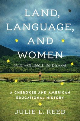 Land, Language, and Women 1