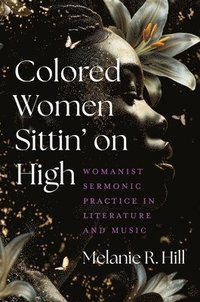 bokomslag Colored Women Sittin' On High