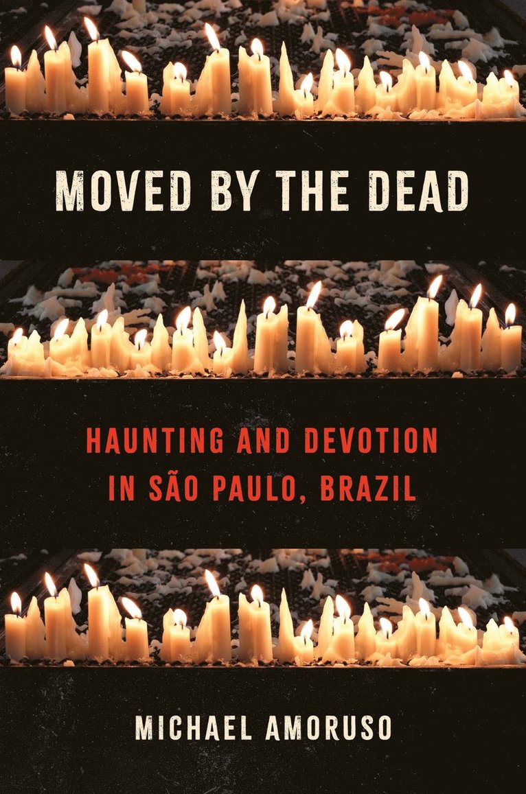 Michael Amoruso - Moved by the Dead, Häftad