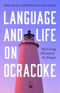 bokomslag Language and Life on Ocracoke