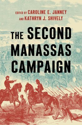 The Second Manassas Campaign 1