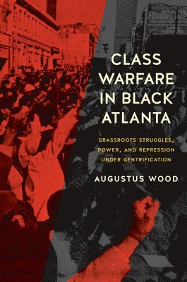 bokomslag Class Warfare in Black Atlanta