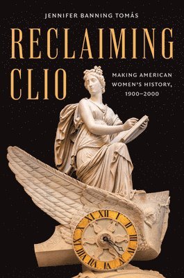 bokomslag Reclaiming Clio