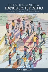 bokomslag Cuestionando El Iberocentrismo